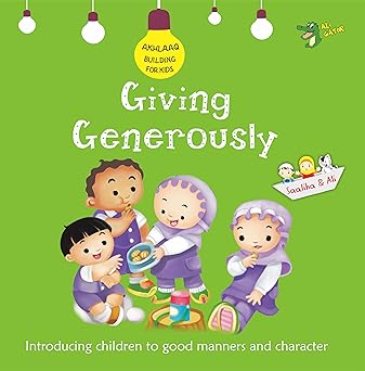 Giving Generously (Akhlaaq Building)