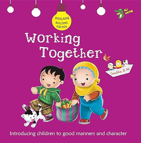Working Together - Good Manners and Character