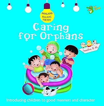 Caring for Orphans - Introducing Children to Good Manners and Character