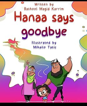 Hanaa Says Goodbye