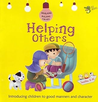Helping Others (Akhlaaq  Building)