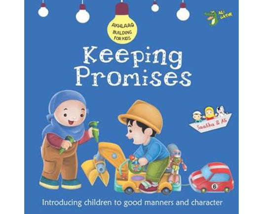 Keeping Promises - Good Manners and Character