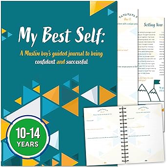 My Best Self: A Muslim  Boy's Guided Journal to  being Confident and  Successful